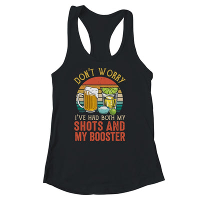 Dont Worry I've Had Both My Shots And Booster Vintage T-Shirt & Tank Top | Teecentury.com