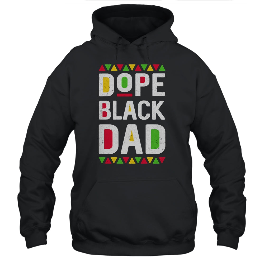 Dope Black Dad African American Pride Father's Day T-Shirt & Hoodie | Teecentury.com