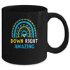 Down Right Amazing Down Syndrome Awareness Mug | teecentury