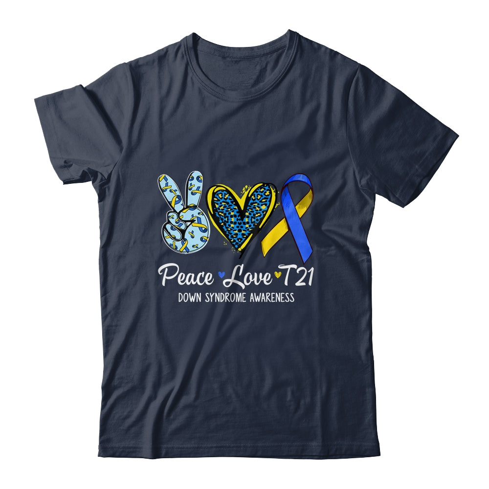 Down Syndrome Awareness Peace Love T21 WDSD Women Girls Shirt & Hoodie | teecentury