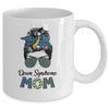 Down Syndrome Mom Awareness Mom Messy Bun Hair Mug Coffee Mug | Teecentury.com