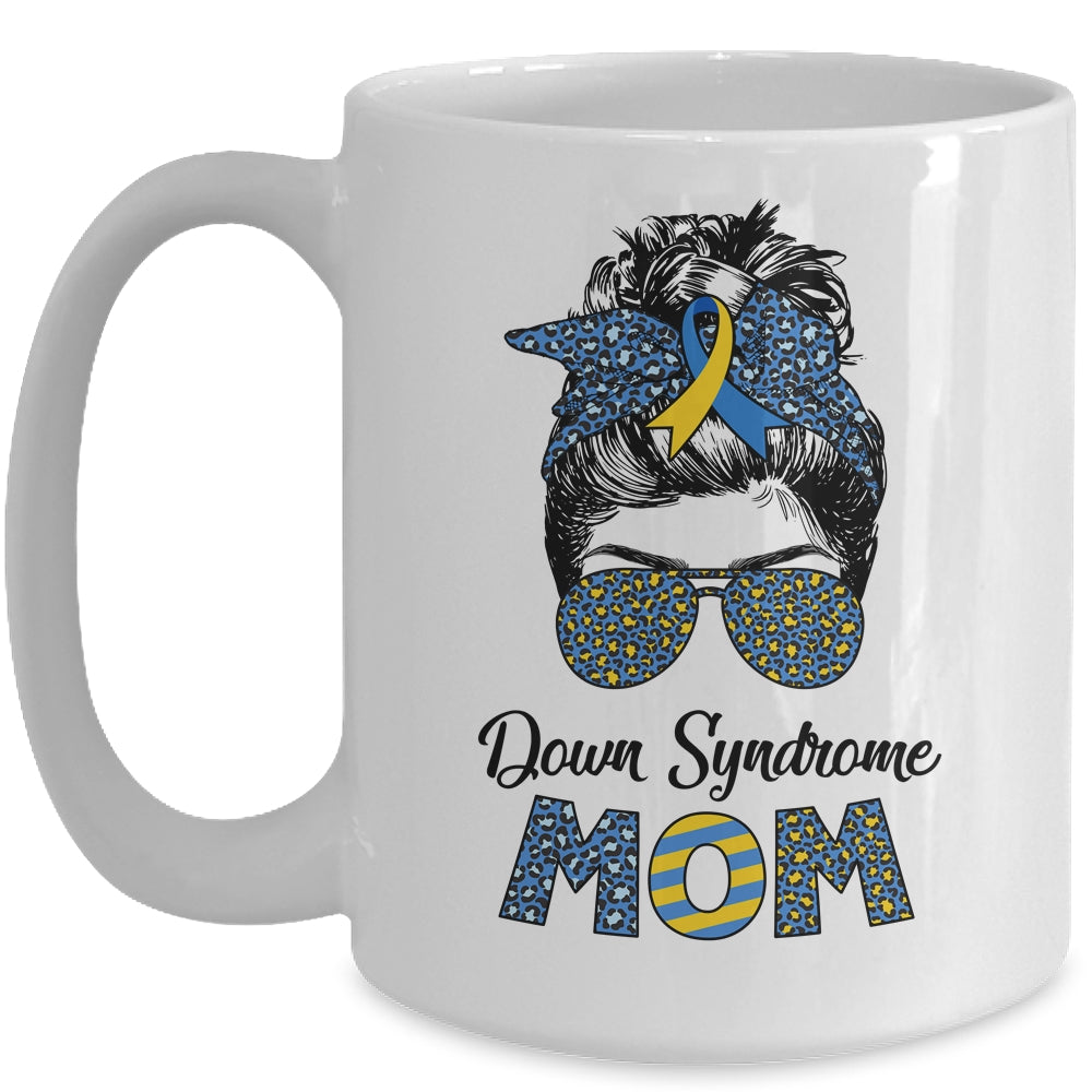 Down Syndrome Mom Awareness Mom Messy Bun Hair Mug Coffee Mug | Teecentury.com