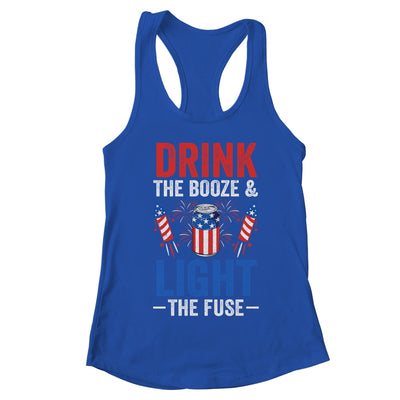 Drink the Booze and Light the Fuse 4th July Beer Fireworks T-Shirt & Tank Top | Teecentury.com