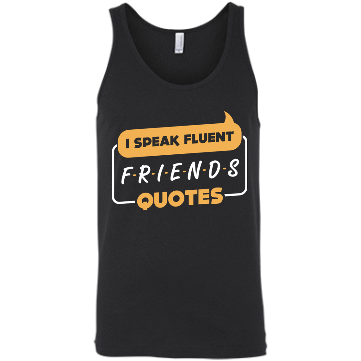I Speak Fluent Friends Quotes T-Shirt & Hoodie | Teecentury.com