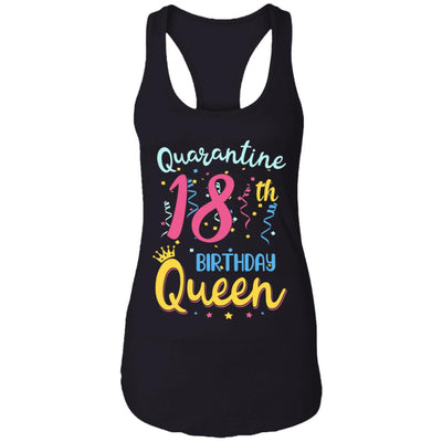 My 18th Birthday Quarantine Queen Social Distancing Gifts T-Shirt & Tank Top | Teecentury.com