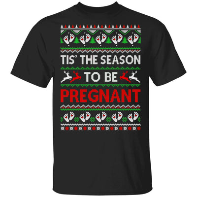 Tis The Season Christmas Pregnancy Announcemen Ugly Sweater T-Shirt & Sweatshirt | Teecentury.com