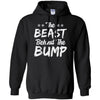 The Beast Behind The Bump Announcement Dad Fathers Day T-Shirt & Hoodie | Teecentury.com
