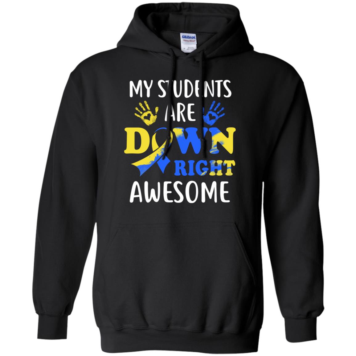 My Students Are Down Right Awesome Down Syndrome T-Shirt & Hoodie | Teecentury.com