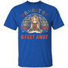 Namastay 6 Feet Away T-Shirt & Tank Top | Teecentury.com