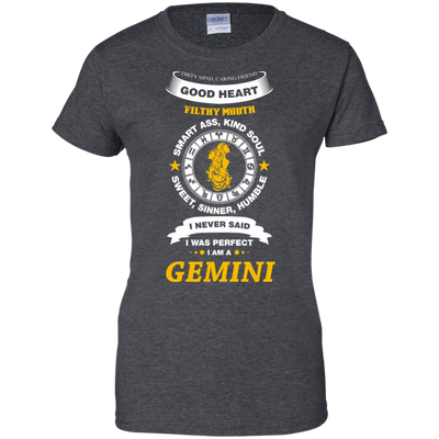 I Never Said I Was Perfect I Am A GEMINI T-Shirt & Hoodie | Teecentury.com
