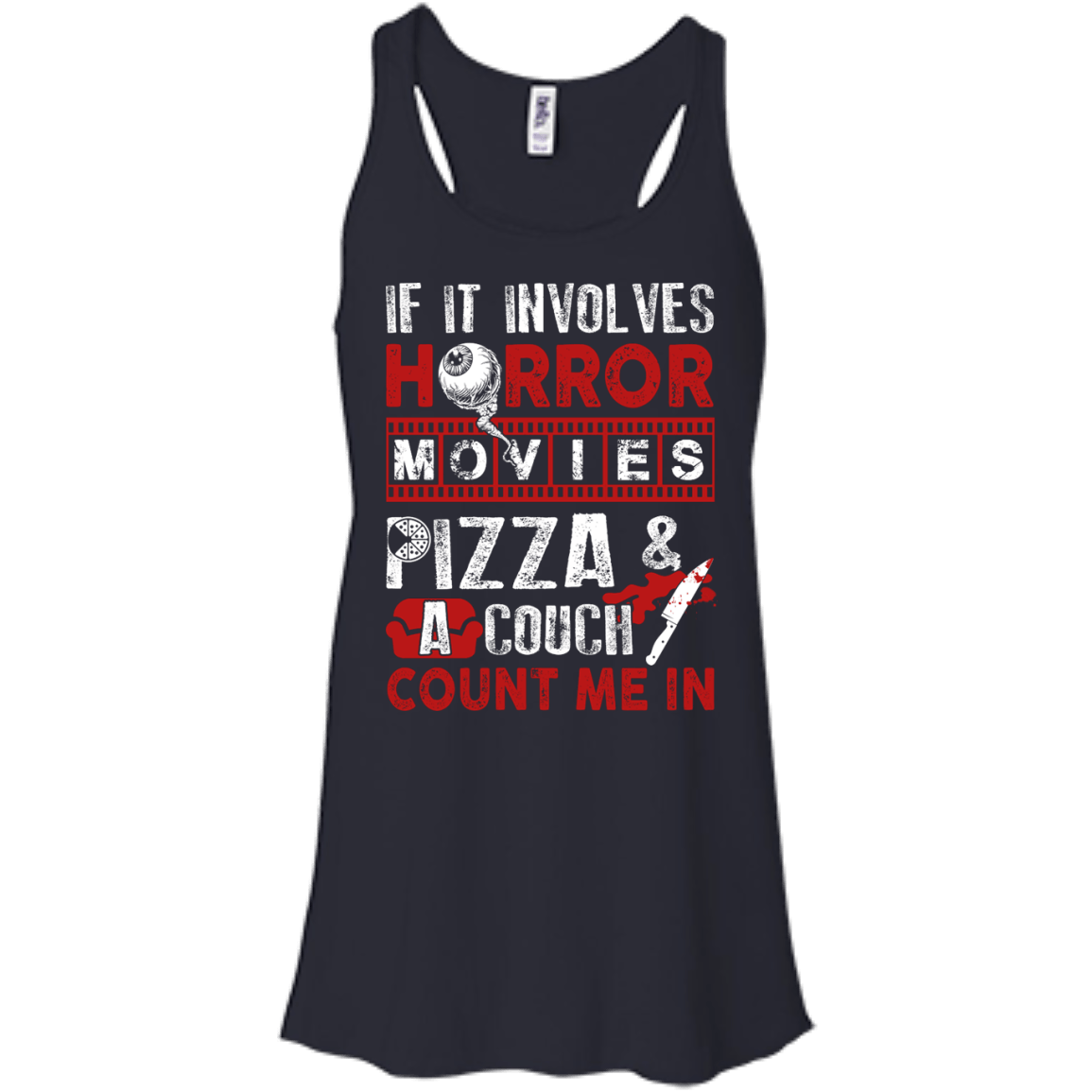 If It Involves Horror Movies, PIZZA, and a Couch Shirt T-Shirt & Hoodie | Teecentury.com