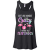 Let's Be Honest I Was Crazy Before The Flamingos T-Shirt & Tank Top | Teecentury.com