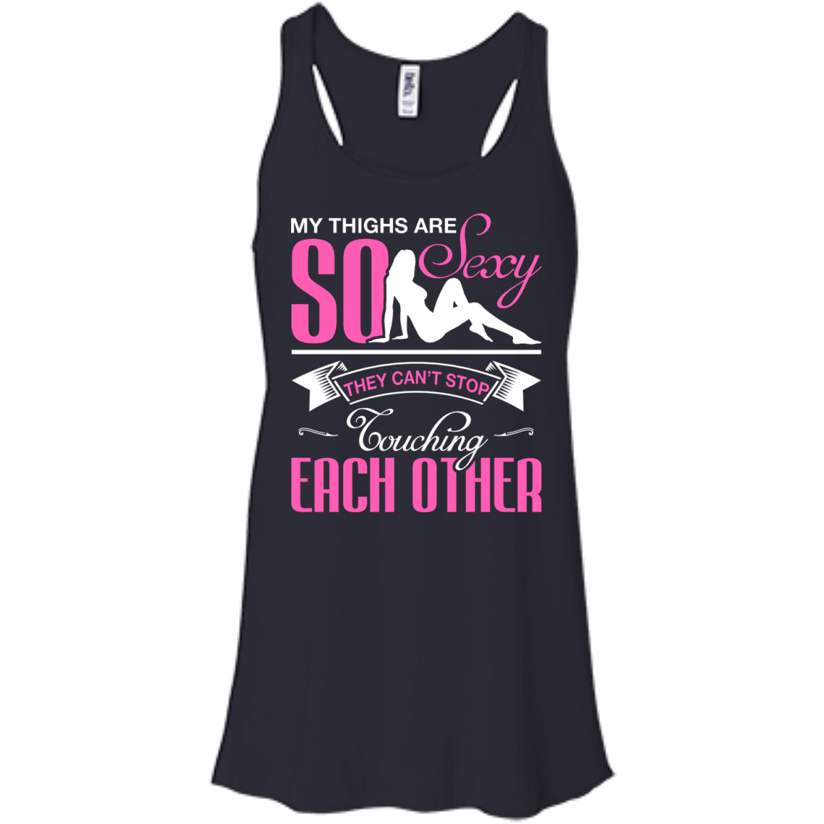 My Thighs Are So Sexy They Can't Stop Touching T-Shirt & Hoodie | Teecentury.com