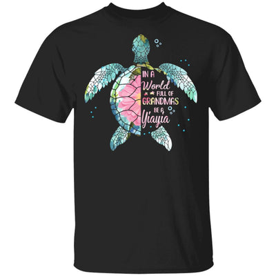 In A World Full Of Grandmas Be A Turtle Yiayia Mothers Day T-Shirt & Hoodie | Teecentury.com