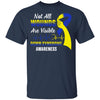 Down Syndrome Awareness Not All Wounds Are Visible T-Shirt & Hoodie | Teecentury.com