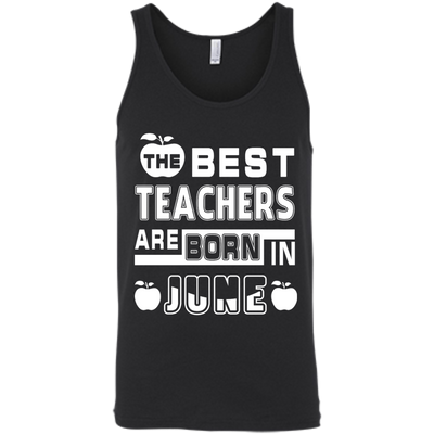 The Best Teachers Are Born In June T-Shirt & Hoodie | Teecentury.com