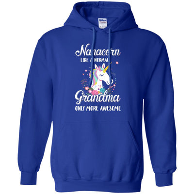 Nanacorn Like A Normal Nana Only More Awesome T-Shirt & Hoodie | Teecentury.com