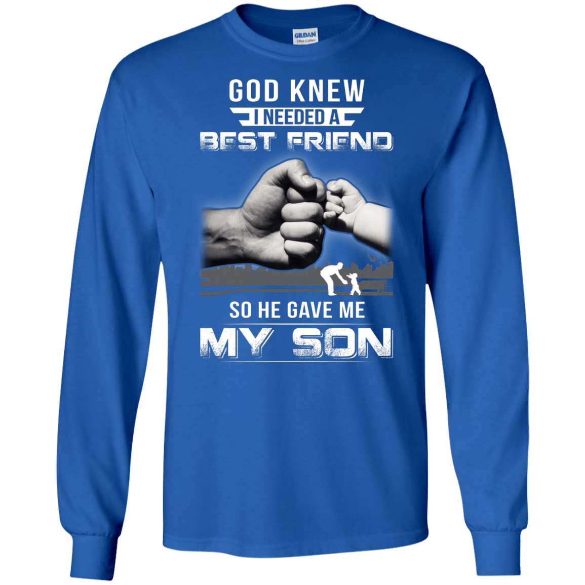 God Knew I Needed A Best Friend So He Gave My Son T-Shirt & Hoodie | Teecentury.com