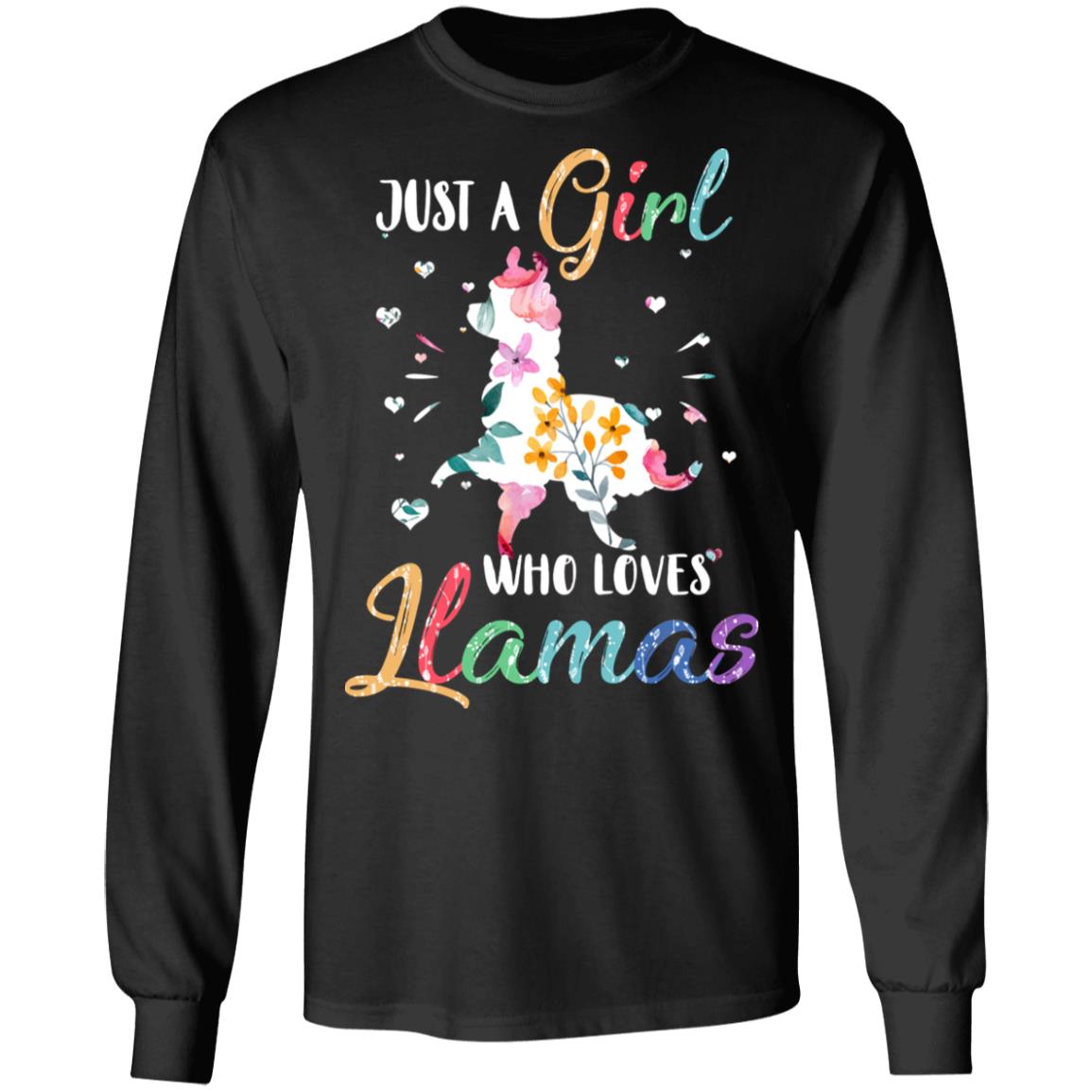 Just A Girl Who Loves Llamas Cute Llama Lover T-Shirt & Hoodie | Teecentury.com