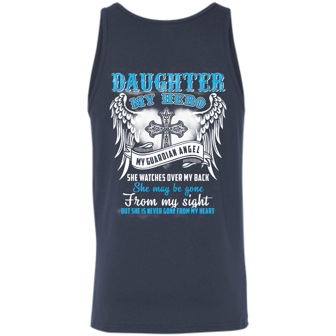 My Daughter My Hero My Guardian Angel She Watches Over My Back T-Shirt & Hoodie | Teecentury.com