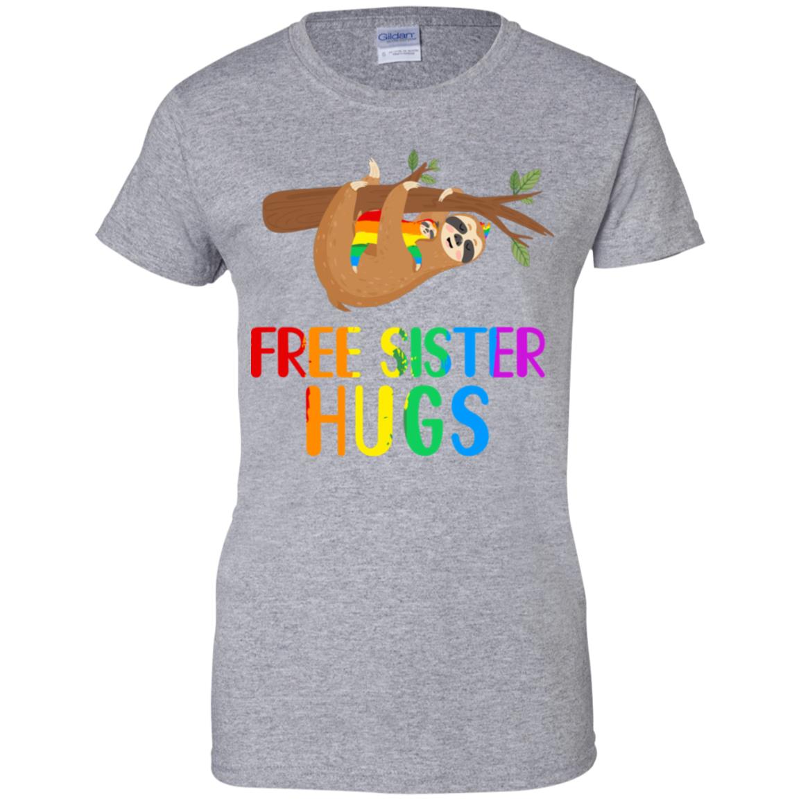 Free Sister Hugs Sloth Rainbow Heart LGBT Pride Month T-Shirt & Hoodie | Teecentury.com