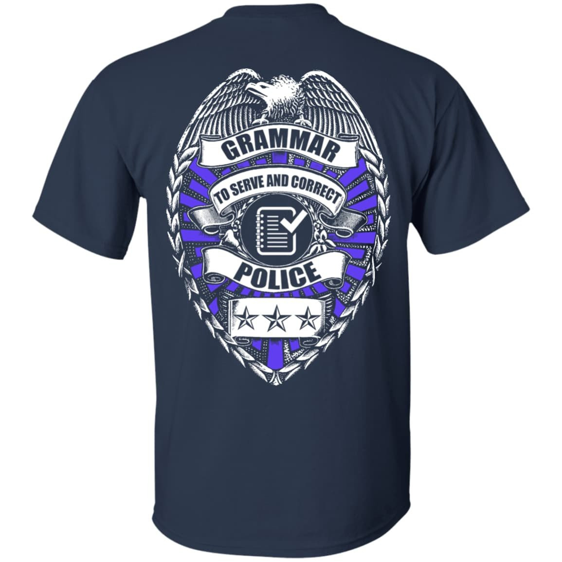 Grammar To Serve And Correct Police T-Shirt & Hoodie | Teecentury.com