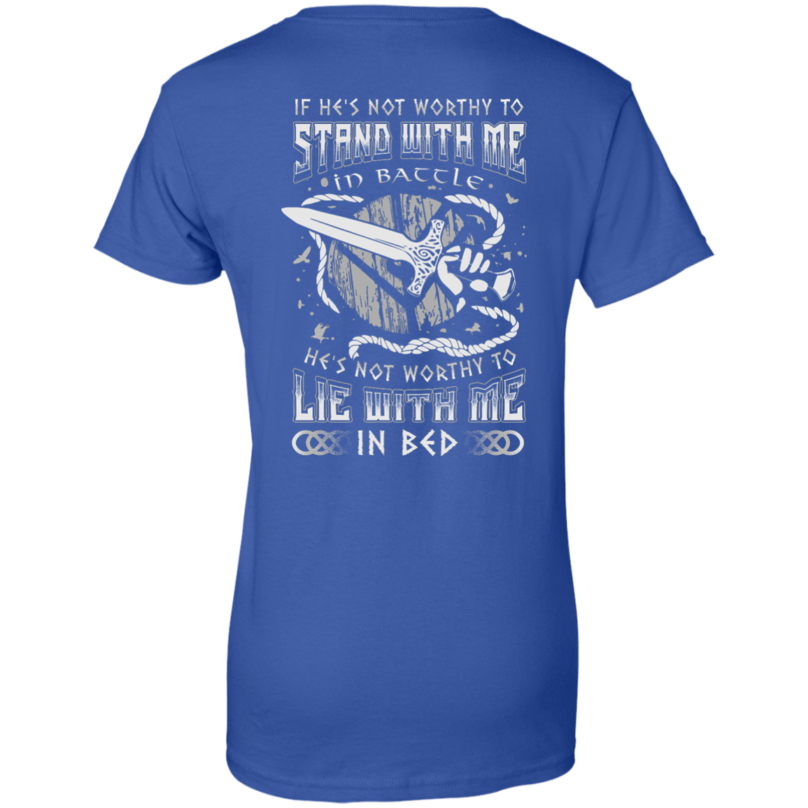 Viking If He Is Not Worthy To Stand With Me In Battle T-Shirt & Hoodie | Teecentury.com