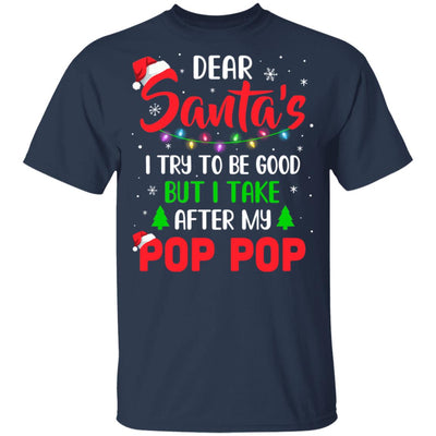 Dear Santa I Tried To Be Good But My Pop Pop Christmas Kids Youth Youth Shirt | Teecentury.com