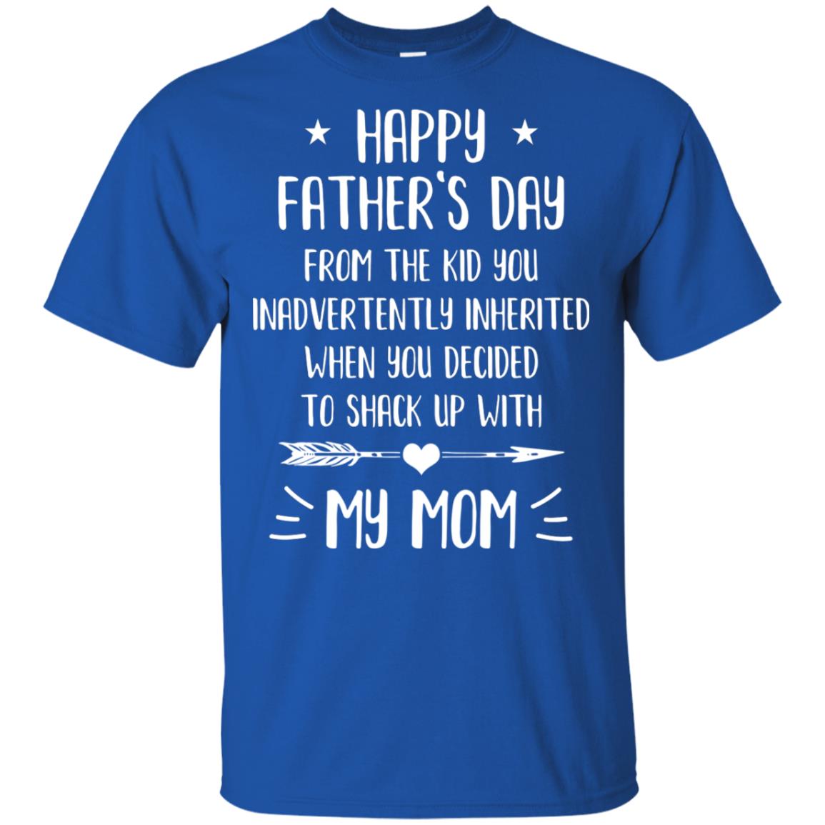 Happy Fathers Day From The Kid You Bonus Step Dad Gift T-Shirt & Hoodie | Teecentury.com