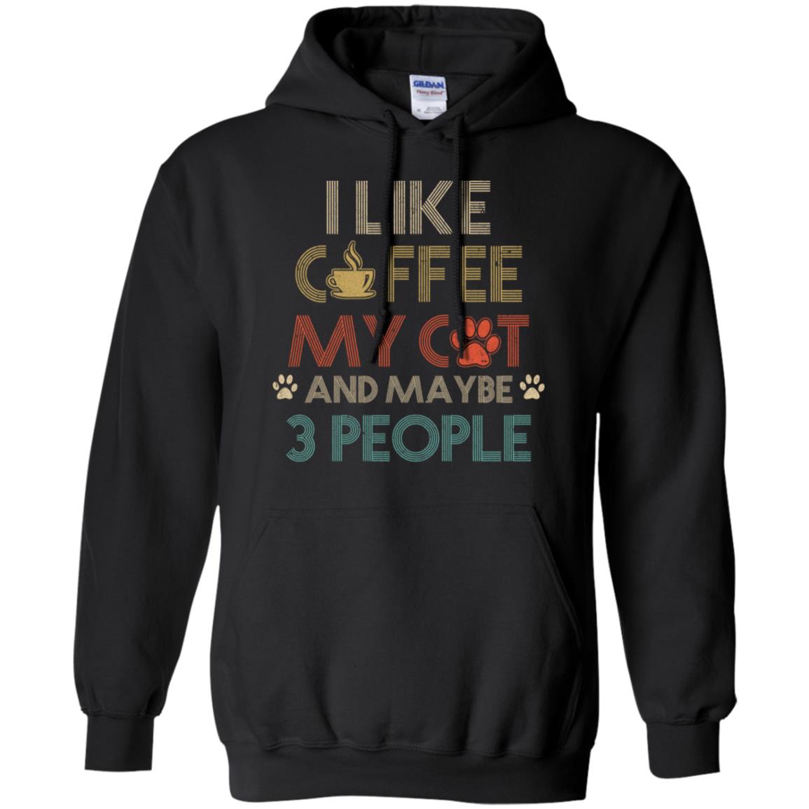Vintage I Like Coffee My Cat Maybe 3 People Coffee T-Shirt & Hoodie | Teecentury.com
