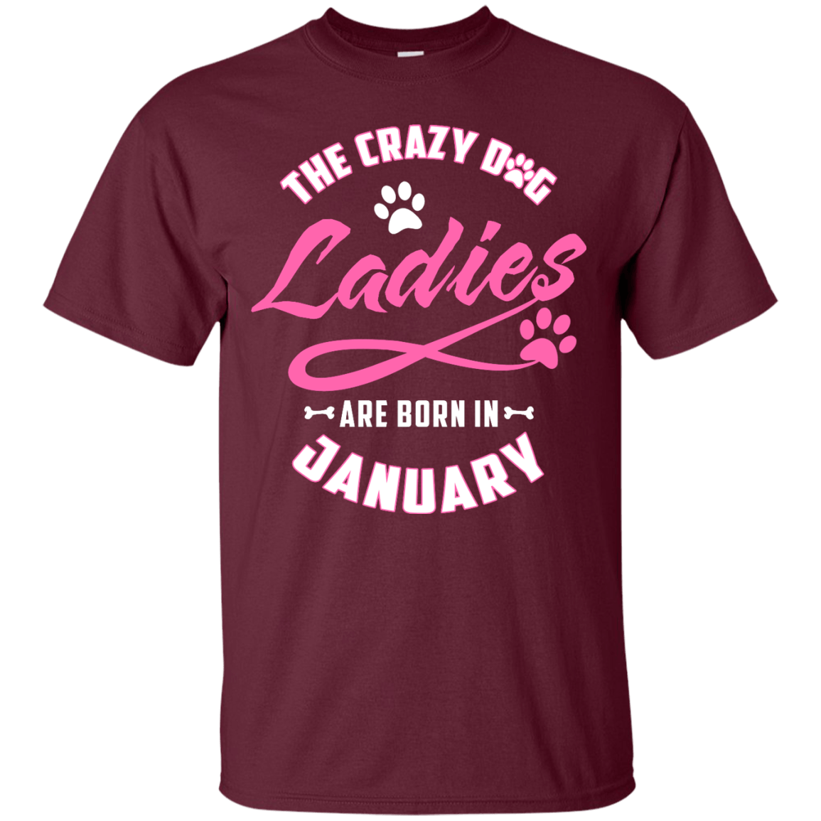 The Crazy Dog Ladies Are Born In January T-Shirt & Hoodie | Teecentury.com