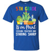 5th Grade Is On Point 1St Day Of School Cactus Teacher T-Shirt & Hoodie | Teecentury.com