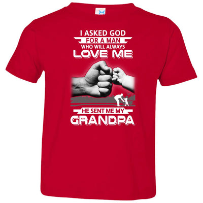 I Asked God For A Man Who Always Love Me Grandpa Youth Youth Shirt | Teecentury.com