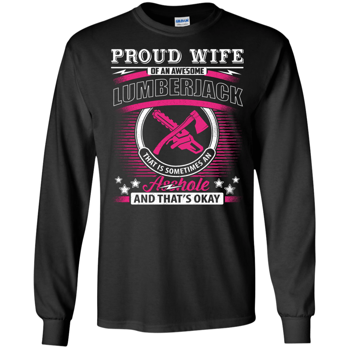 Proud Wife Of An Awesome Lumberjack T-Shirt & Hoodie | Teecentury.com