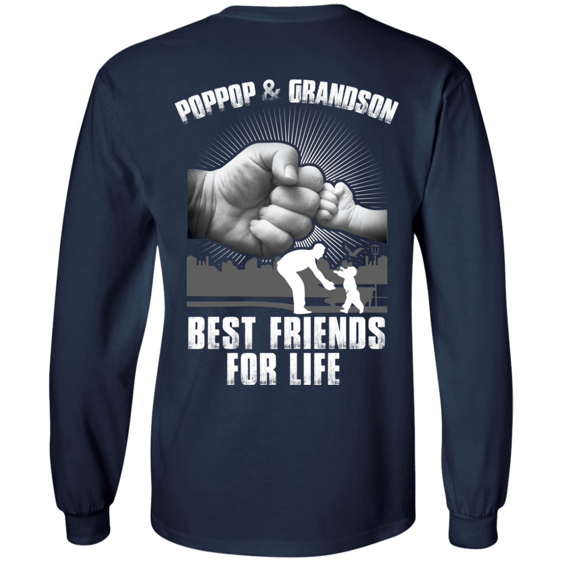 Poppop And Grandson Best Friends For Life T-Shirt & Hoodie | Teecentury.com