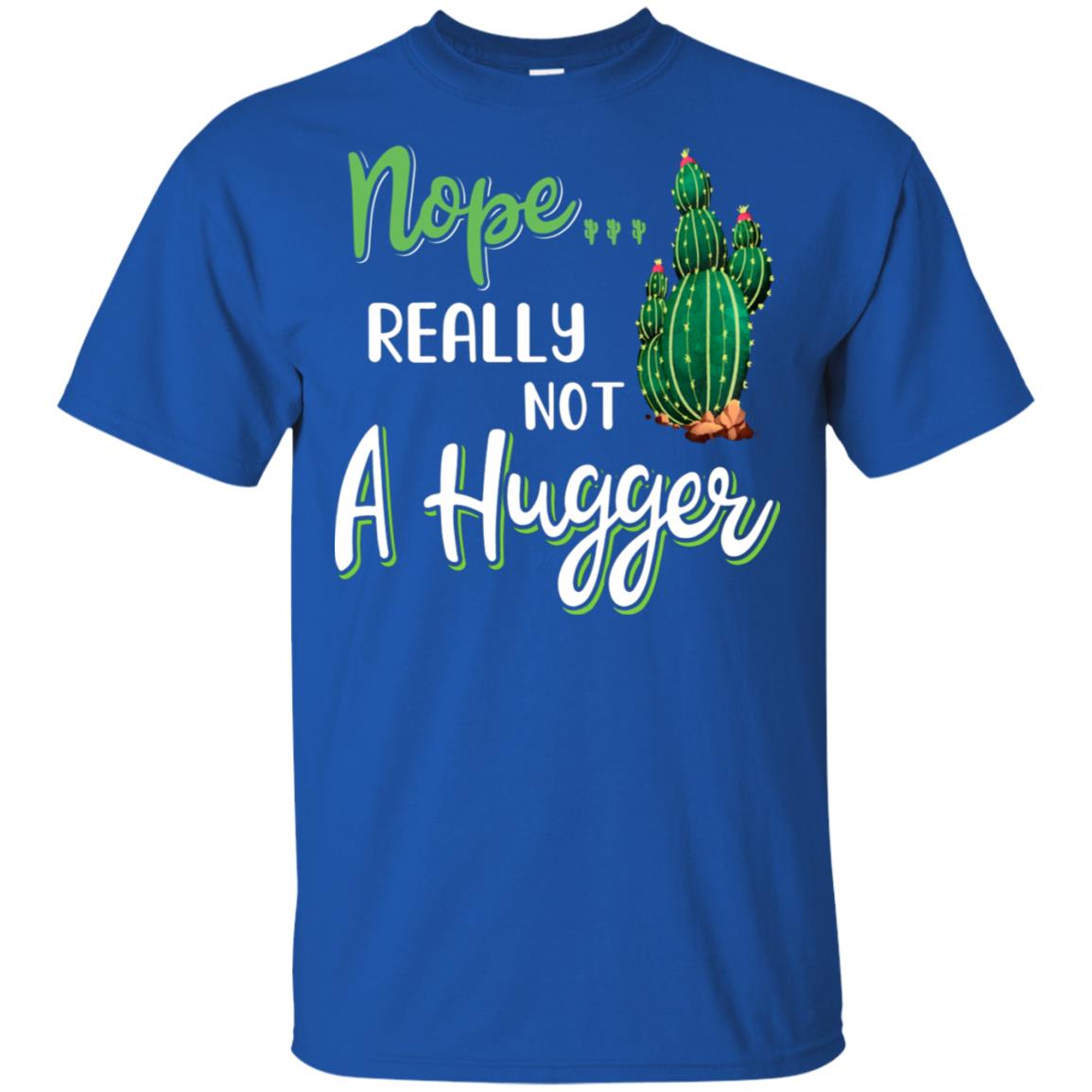 nope really not a hugger shirt