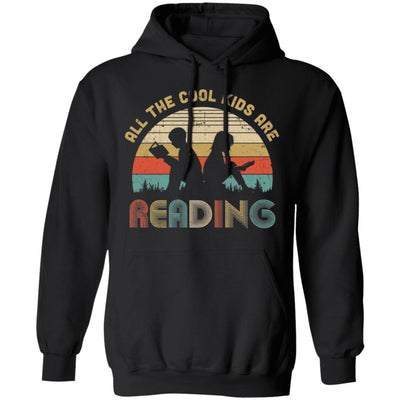 Vintage All The Cool Kids Are Reading Books Lovers Gifts T-Shirt & Hoodie | Teecentury.com