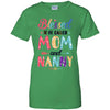 Blessed To Be Called Mom And Nanny Mothers Day Gift T-Shirt & Hoodie | Teecentury.com