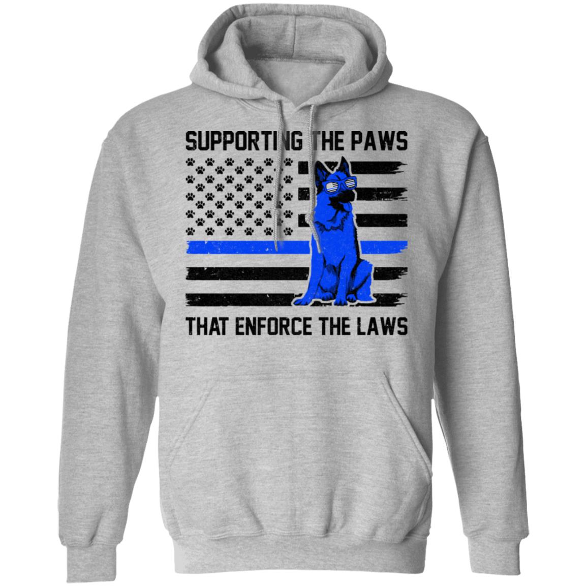 Supporting The Paws That Enforce The Laws Police Paw Dog T-Shirt & Hoodie | Teecentury.com