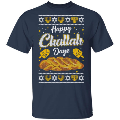 Happy Challah Days Sweatshirt Hanukkah Gift Chanukah Gifts T-Shirt & Sweatshirt | Teecentury.com