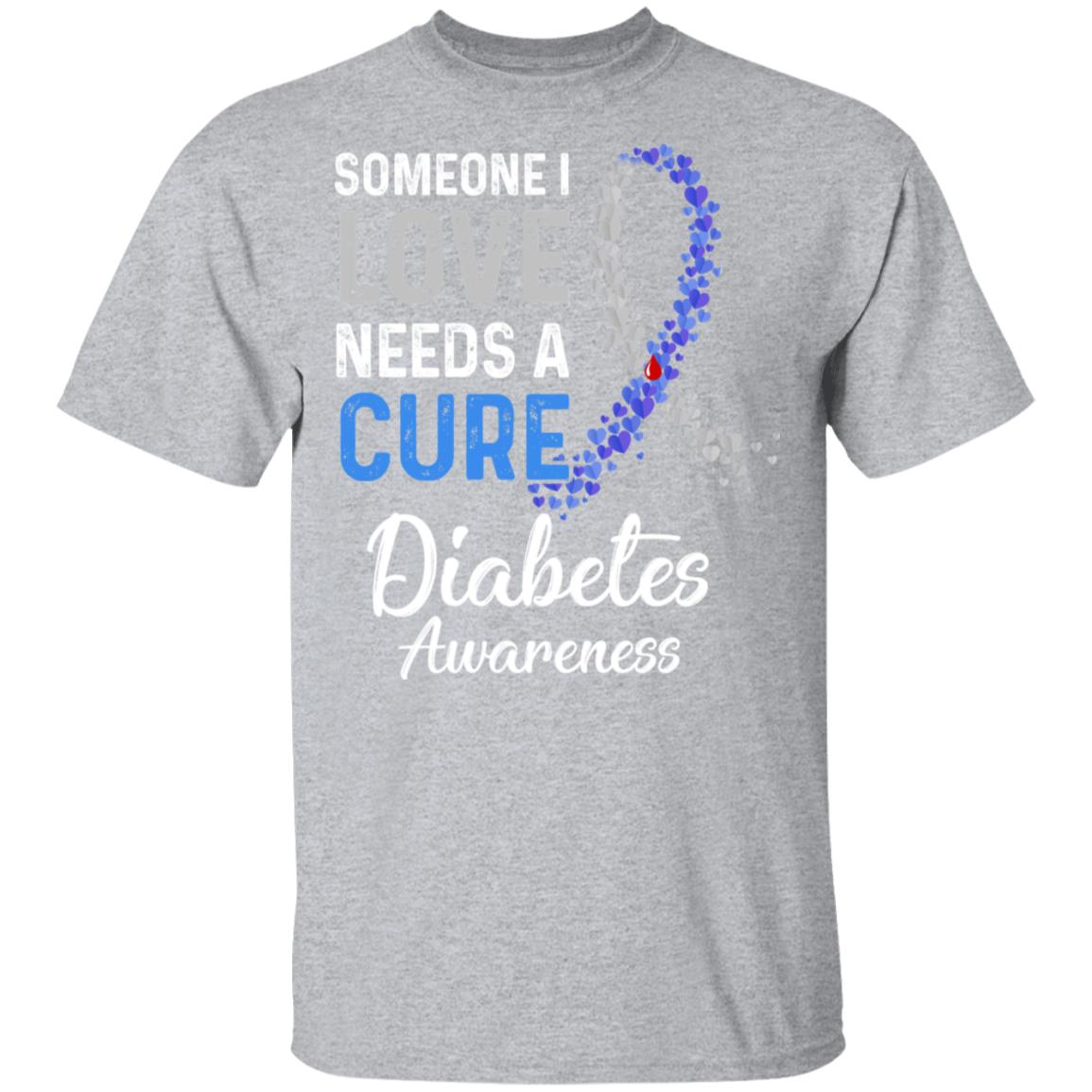 Someone I Love Needs Cure Diabetes Awareness Warrior T-Shirt & Hoodie | Teecentury.com