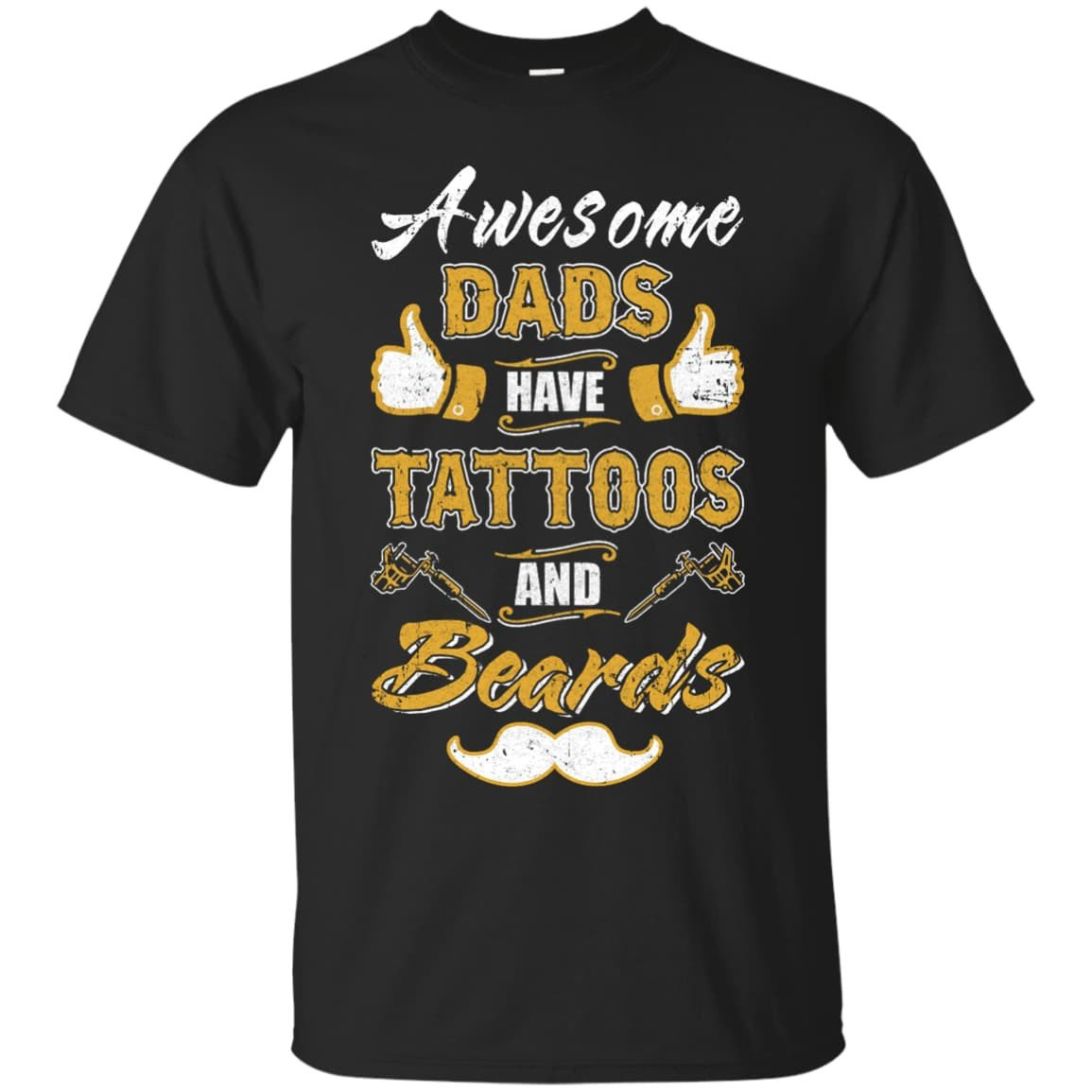Awesome Dads Have Tattoos And Beards T-Shirt & Hoodie | Teecentury.com