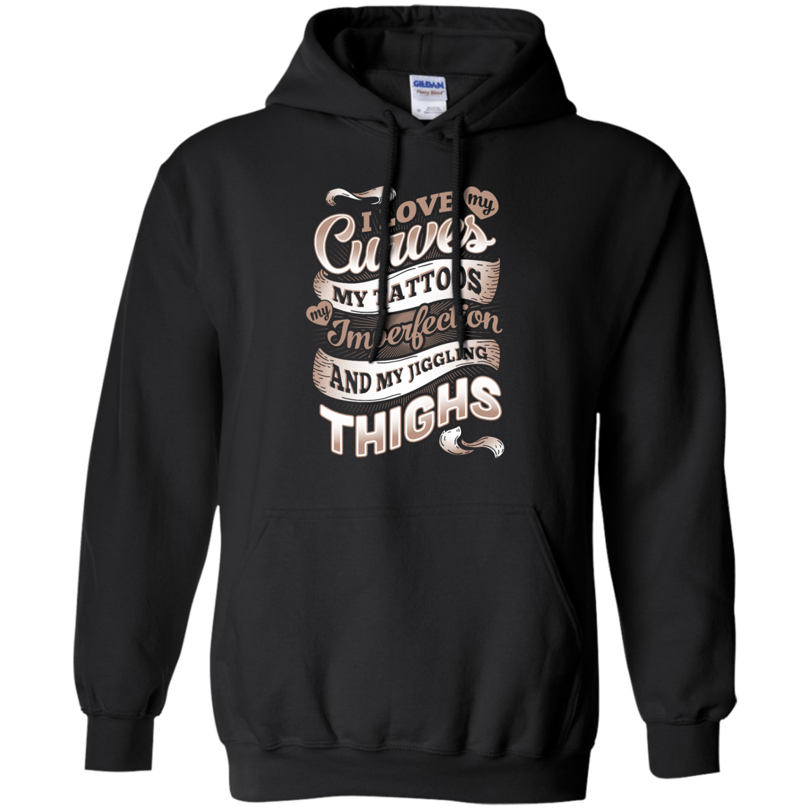 I Love My Curves My Tattoos My Imperfections T-Shirt & Hoodie | Teecentury.com