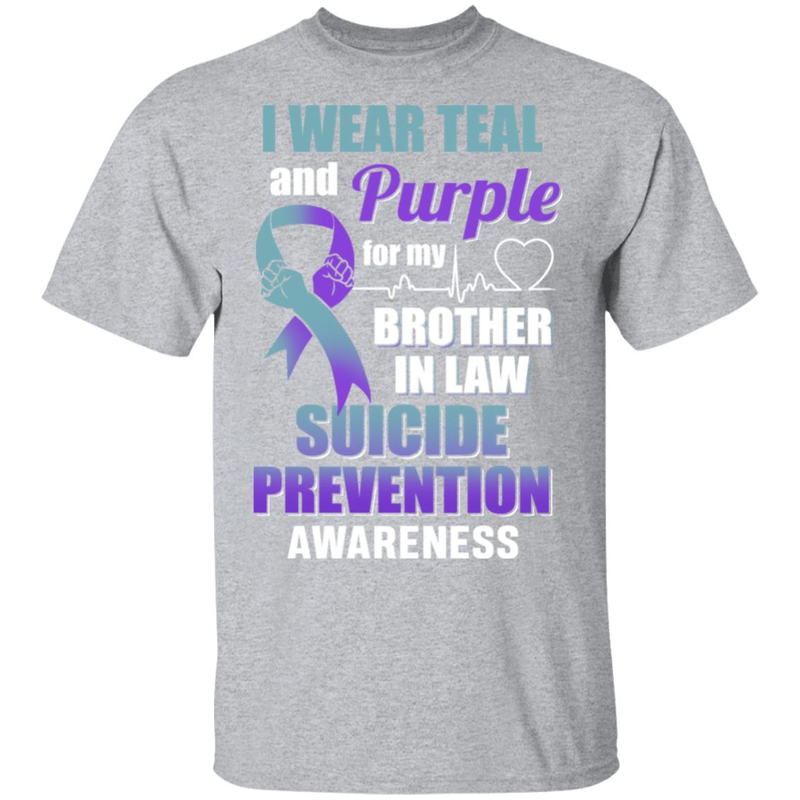 I Wear Teal And Purple For My Brother In Law Suicide Prevention T-Shirt & Hoodie | Teecentury.com