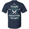 Turns Out To Be A PIPEFITTER In Dirty Boots T-Shirt & Hoodie | Teecentury.com