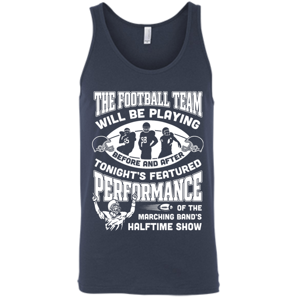 The Football Team Will Be Playing Before And After T-Shirt & Hoodie | Teecentury.com