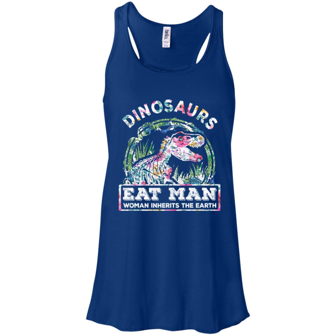 Funny Dinosaurs Eat Man Woman Inherits The Earth T-Shirt & Tank Top | Teecentury.com
