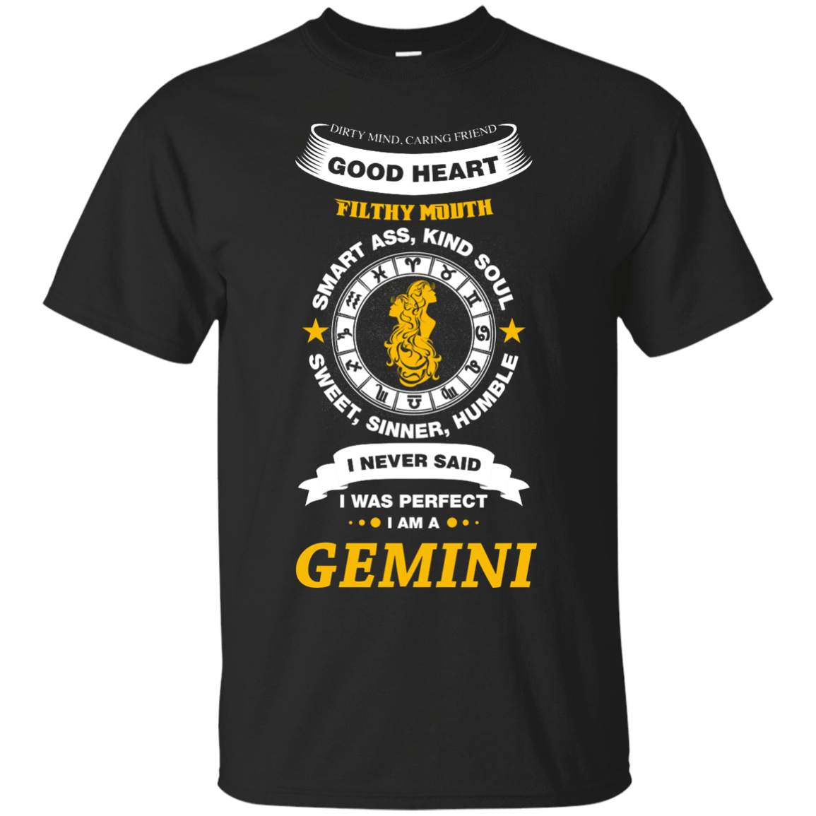 I Never Said I Was Perfect I Am A GEMINI T-Shirt & Hoodie | Teecentury.com