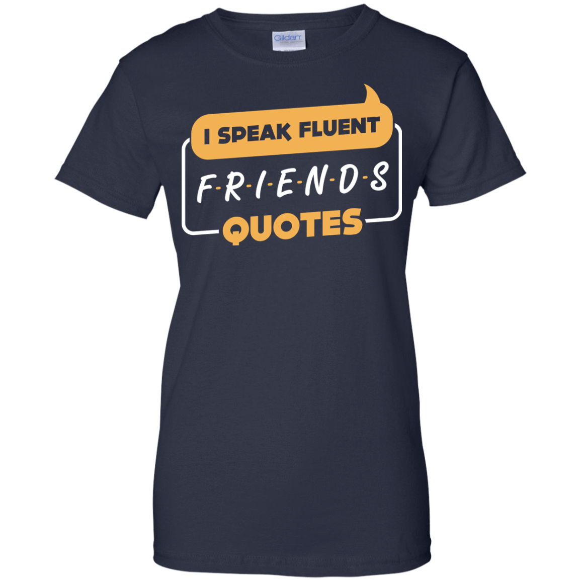 I Speak Fluent Friends Quotes T-Shirt & Hoodie | Teecentury.com