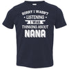 Sorry Not Listening Thinking About Nana Funny Kids Youth Youth Shirt | Teecentury.com